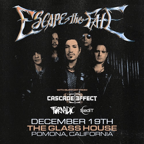 Escape the Fate on 2024-12-19 19:00:00