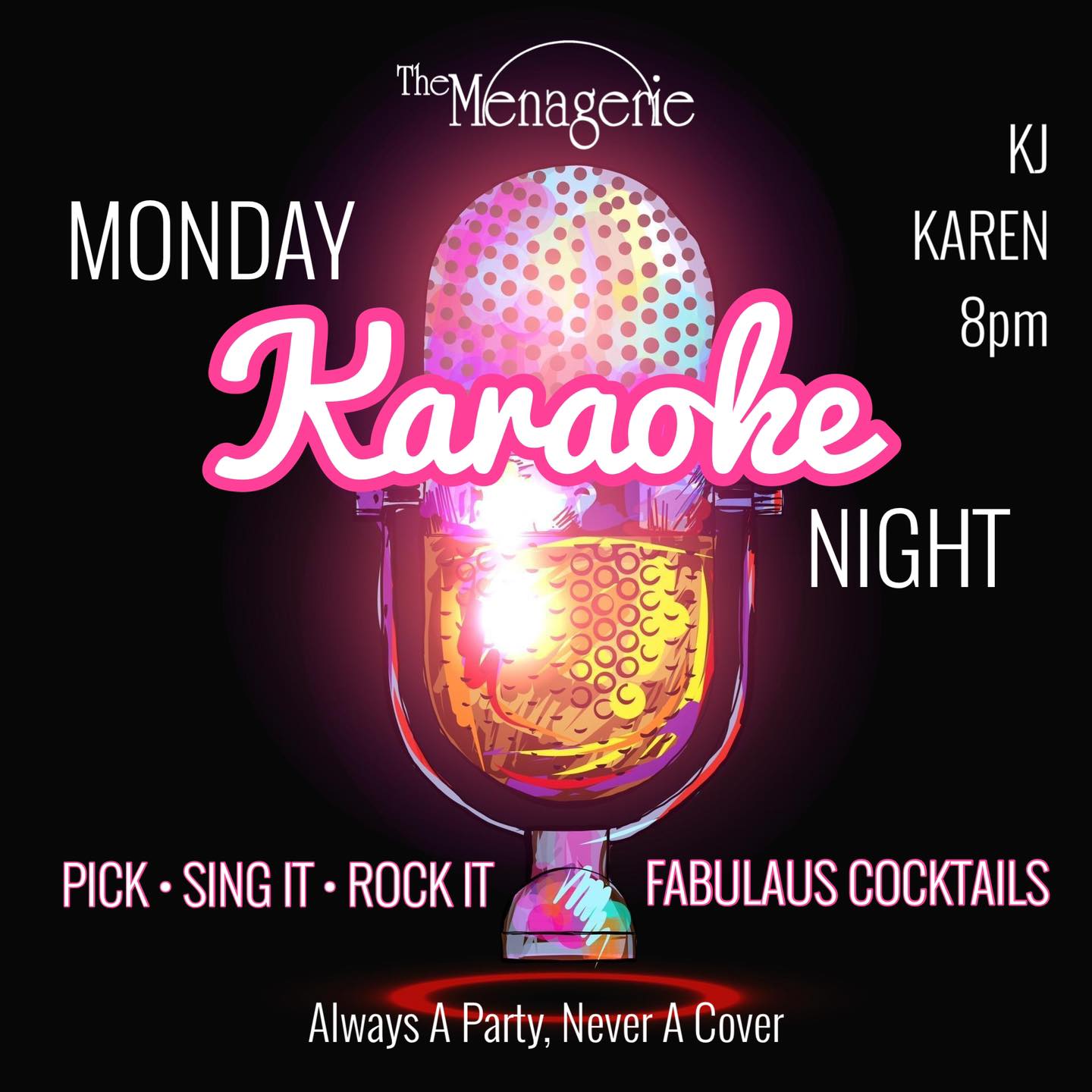 Karaoke Night at The Menagerie on 2024-05-20 00:00:00