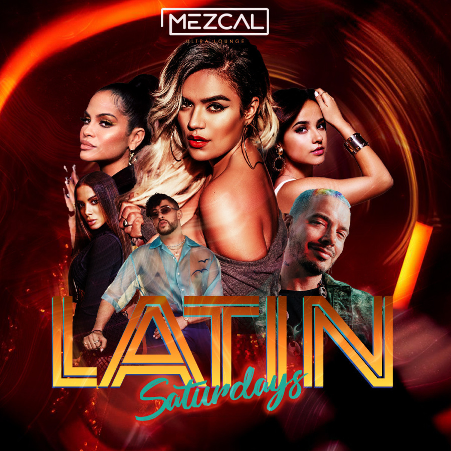 Latin Saturdays at Mezcal Ultra Lounge on 2025-02-01 00:00:00